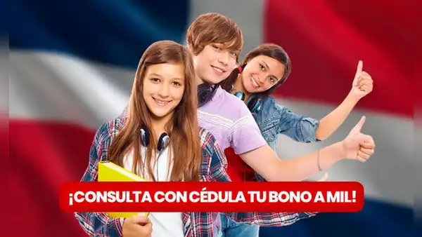 ¿Cómo puedo consultar el Bono a Mil con mi cédula? Guía fácil