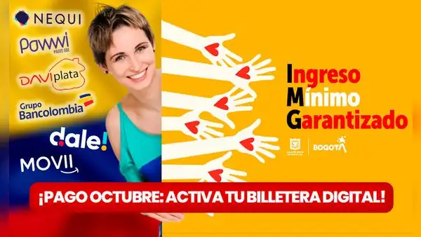 Ingreso Mínimo Garantizado octubre 2023: ¿cómo activar mi cuenta y recibir el pago en mi billetera digital?