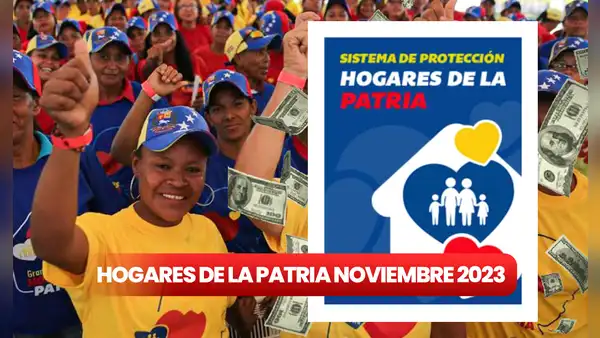 Hogares de la Patria noviembre 2023: ¡cobra HOY los NUEVOS MONTOS y revisa la tabla actualizada!