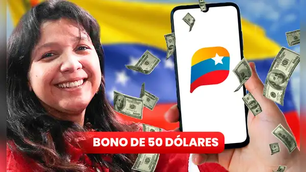 Bono Patria de 50 dólares HOY: BENEFICIARIOS y cómo COBRAR el PAGO por Patria