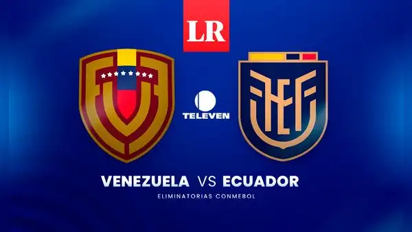 Televen EN VIVO: ¿cómo ver Venezuela vs. Ecuador por las Eliminatorias Sudamericanas 2026?