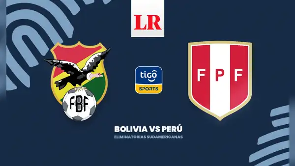 [FBF Play] Alineación Bolivia vs. Perú EN VIVO por las Eliminatorias Sudamericanas 2026