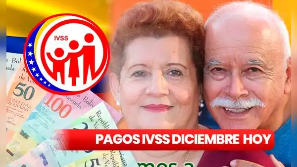 Pago IVSS HOY: este es el CRONOGRAMA para COBRAR la pensión y aguinaldo de diciembre