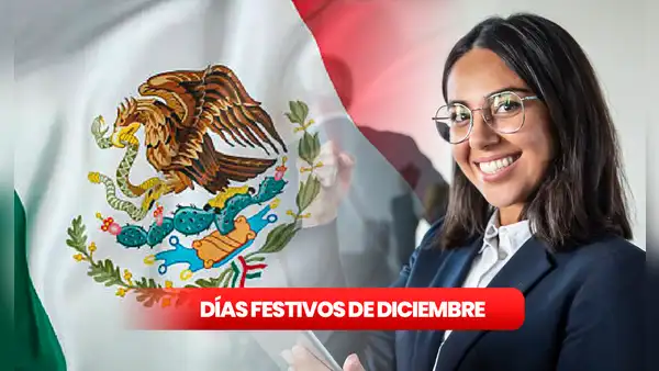 FERIADOS de diciembre 2023 en México: ¿cuáles son y cómo se pagan si trabajas en días festivos?