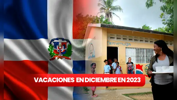 Calendario escolar 2023-2024: ¿cuándo comienzan las vacaciones de diciembre en República Dominicana?