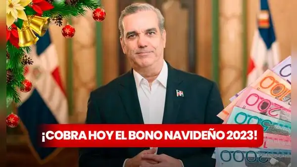 NUEVO Bono Navideño, diciembre 2023: COBRA HOY el beneficio de $1.500
