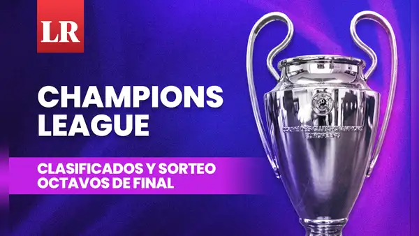 Clasificados Champions League: fecha y hora del sorteo de los octavos de final