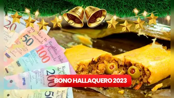 Bono Hallaquero 2023: cuál sería el MONTO del PAGO y FECHA de depósito