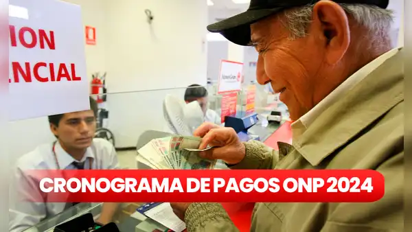 ONP 2024: revisa el cronograma de pagos a pensionistas para enero y el resto del año