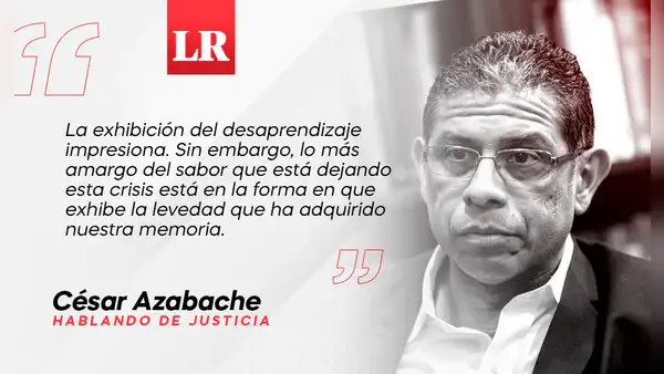 La levedad de nuestra memoria, por César Azabache
