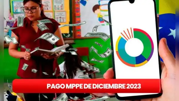Pagos MPPE, diciembre 2023: ÚLTIMAS NOTICIAS de la segunda quincena, BONOS, aguinaldos y MONTOS