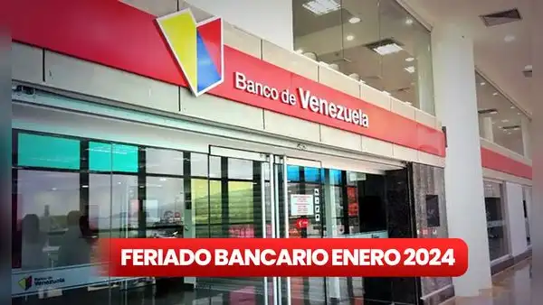 Lunes Bancario 2024: ¿los bancos en Venezuela abrirán este 1 de enero?