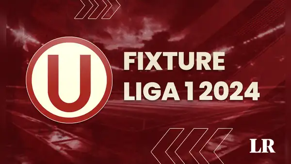 Fixture de Universitario 2024: la 'U' ya conoce su calendario para buscar el bicampeonato de Liga 1