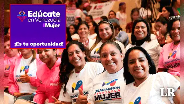 Edúcate en Venezuela Mujer 2024: LINK para iniciar tu registro con cédula en 5 pasos