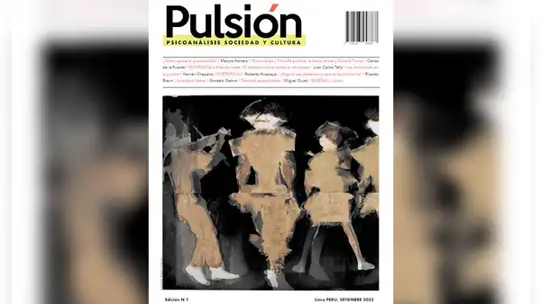 Pulsión: psicoanálisis, sociedad y cultura