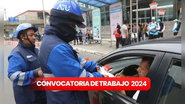 ¡Trabaja en Lima! ATU abre convocatoria para fiscalizadores con sueldos de hasta S/11.000