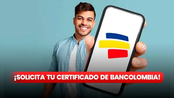 ¿Cómo solicitar un certificado bancario de Bancolombia? | GUÍA FÁCIL