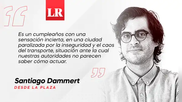 Lima, un aniversario más, por Santiago Dammert