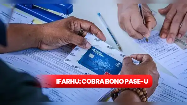 PASE-U, Tarjeta Clave Social 2024: COLEGIOS beneficiados que cobrarán beca digital de Ifarhu en marzo