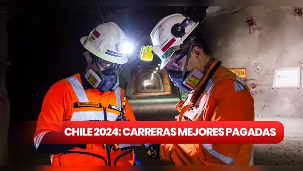 ¿Es Chile tu destino ideal para trabajar? Descubre las 3 carreras con los mejores salarios