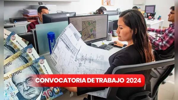 Únete al Estado: revisa la nueva convocatoria laboral con sueldos de hasta S/12.000