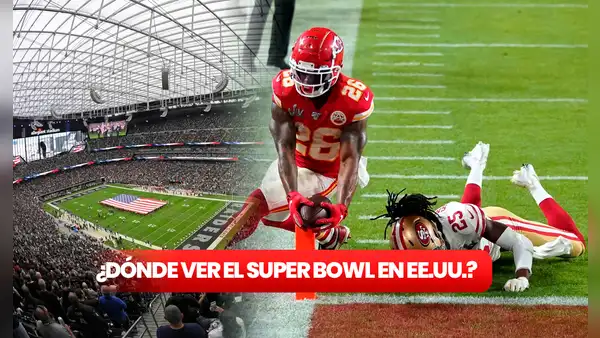 Super Bowl 2024: a qué hora y dónde ver la final del fútbol americano desde Estados Unidos