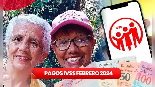 Pagos IVSS, 1 de febrero 2024: revisa fecha de PAGO, NUEVOS MONTOS y ÚLTIMAS NOTICIAS