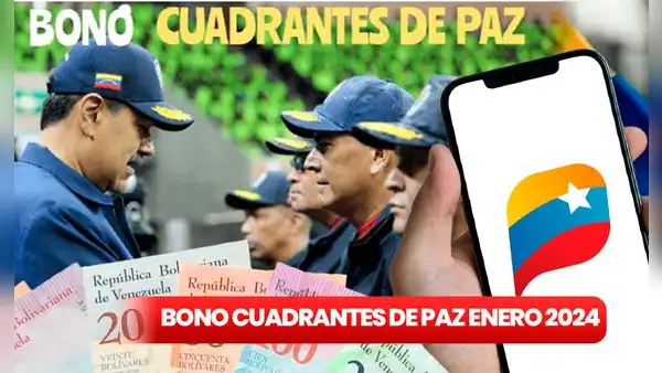 Bono Cuadrantes de Paz, enero 2024: ¿cuándo se deposita el NUEVO MONTO y quiénes COBRAN?