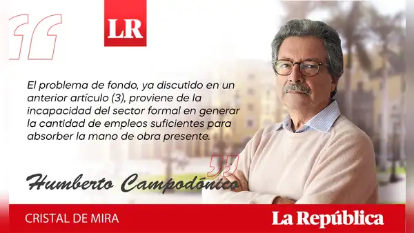 De lo formal a lo informal y lo delictivo, por Humberto Campodónico