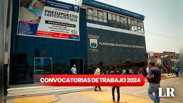 ¡Trabaja en Independencia! Municipio de Lima Norte brinda más de 100 empleos con sueldos de hasta S/3.000