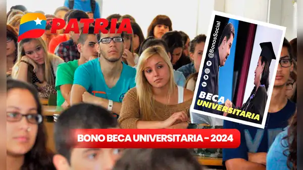 Bono Beca Universitaria, febrero 2024: recibe este subsidio en simples pasos mediante Sistema Patria
