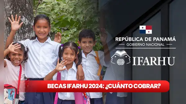 Ifarhu 2024: ¿cuánto pagan a los beneficiarios por ser elegidos en el Concurso General de Becas?