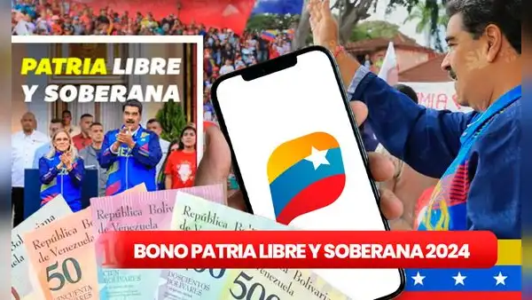 ¿Cómo recibir el bono Patria Libre y Soberana en Febrero 2024? GUÍA FÁCIL
