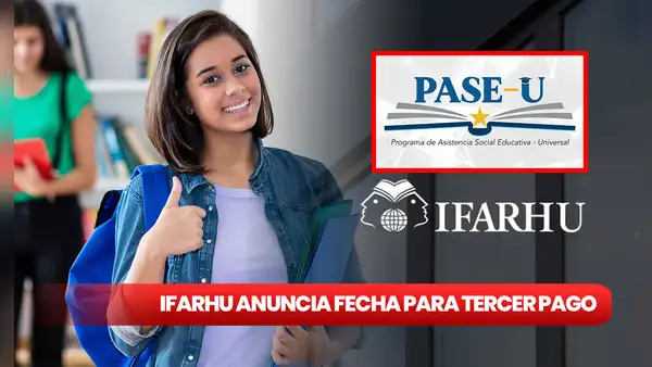 Ifarhu, PASE-U 2024: NUEVA FECHA para cambiar la beca digital depositada en Listo Wallet