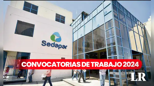 ¿Buscas trabajo en Arequipa? Sedapar ofrece 51 empleos con sueldos de hasta S/3.577