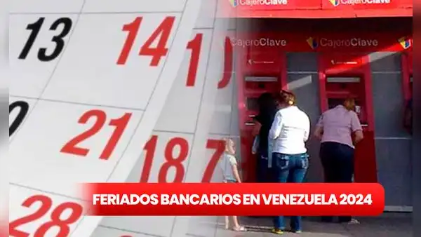 Lunes bancario 2024: estos son todos los FERIADOS de Sudeban que quedan en Venezuela