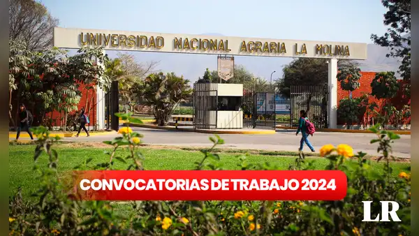 ¡Trabaja en La Molina! Universidad Agraria abre CONVOCATORIA con sueldos de hasta S/6.191