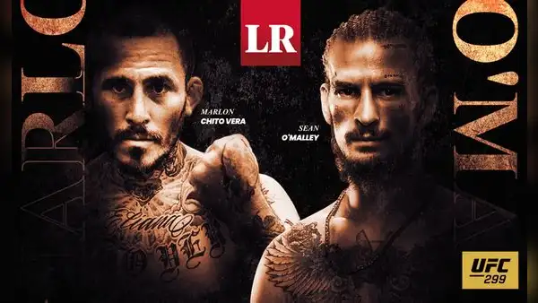 Pelea Marlon 'Chito' Vera vs. Sean O'Malley 2: ¿a qué hora ver por la estelar de UFC 299?