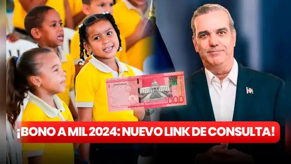 Bono a Mil 2024: NUEVO LINK para consultar con CÉDULA el beneficio de $1.000 en República Dominicana