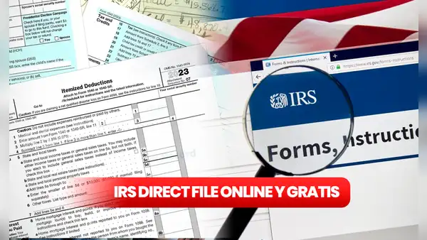 IRS Direct File en Español: conoce el nuevo programa para declarar impuestos online y GRATIS