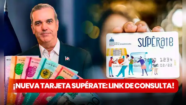 Tarjeta Supérate 2024: ¿cómo consultar con CÉDULA si accedes a una en República Dominicana? | NUEVO LINK