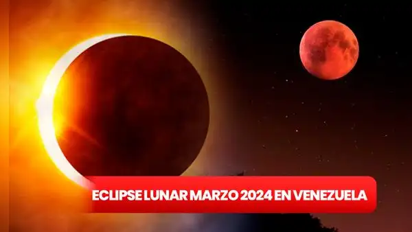 Eclipse Lunar Marzo 2024 en Venezuela: dónde y cuándo ver el primer evento astronómico del año