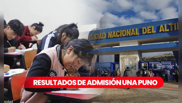 LINK OFICIAL lista de ingresantes UNA PUNO 2024: CONOCE los resultados del examen de admisión y puntajes