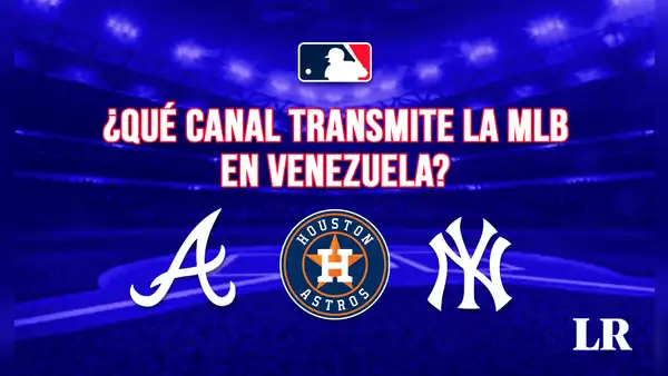 ¿Qué canal transmite la MLB en Venezuela? Revisa dónde ver a Braves, Yankees y Astros en el Opening Day 2024