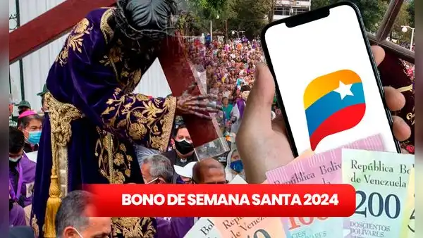 NUEVO MONTO del Bono de Semana Santa 2024. ¿Quiénes son los beneficiarios en Venezuela?