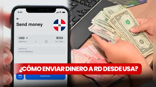 ¿Cómo enviar dinero a República Dominicana desde EE. UU.? Conoce las mejores opciones en 2024