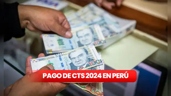 Retiro CTS en Perú 2024: cuándo se paga y lo último que se sabe de la liberación de fondos al 100%