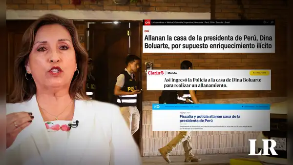 “Entran a la fuerza en casa de Boluarte”: así informa la prensa internacional sobre allanamiento