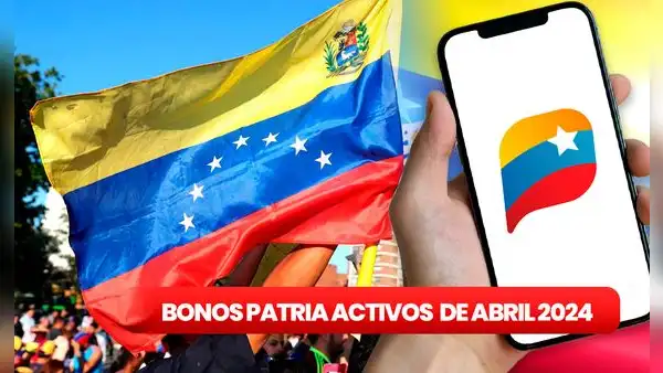 NUEVOS BONOS PATRIA, 3 de abril: revisa MONTOS OFICIALES, fechas de PAGO y ÚLTIMAS NOTICIAS