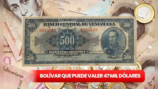 Este es el billete venezolano más buscado por los coleccionistas que puedes vender por US$47.000